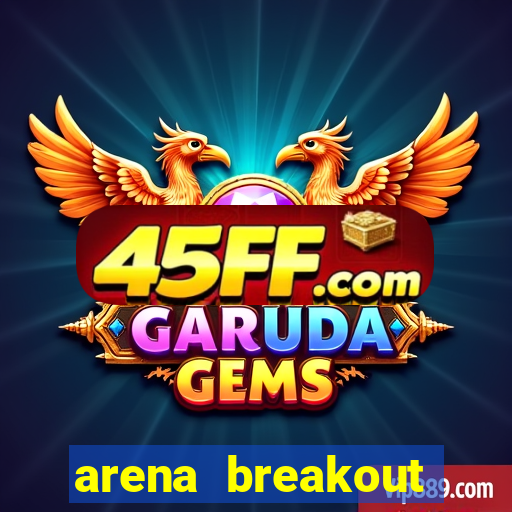 arena breakout infinite como jogar